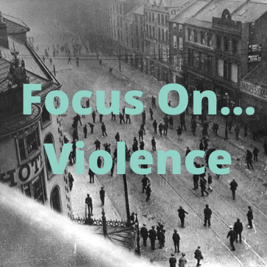 Focus On... Violence